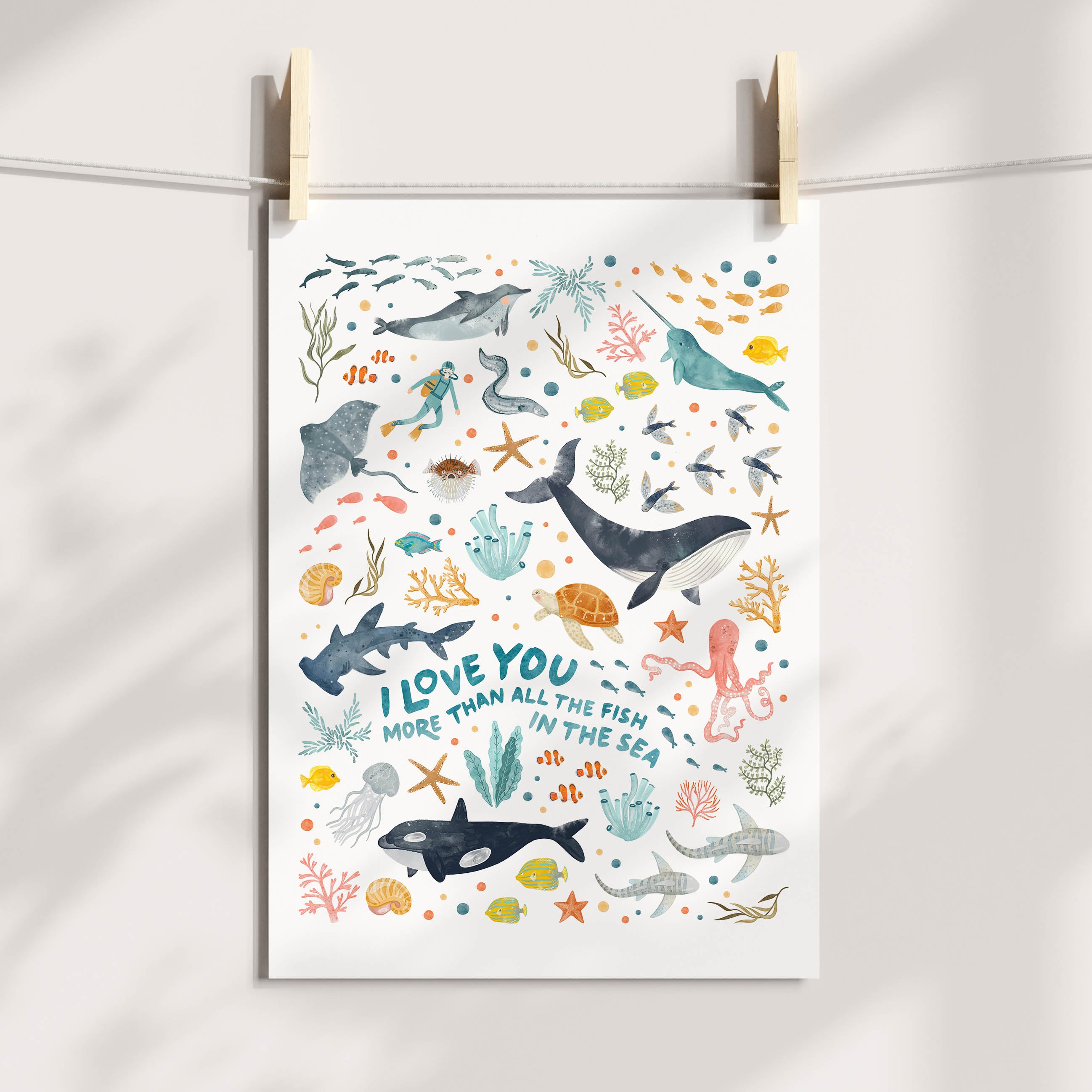 I Love You More Than All The Fish In The Sea, Underwater Adventures Print